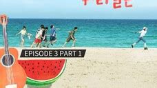 TWINKLING WATERMELON EPISODE 1 TAGALOG .